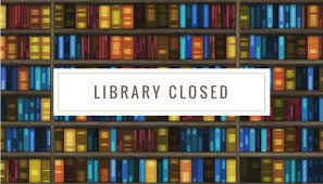 Library Closed Library Closed