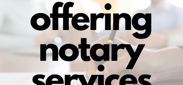 Now Offering Notary Services-Please Call Before Coming In Now Offering Notary Services-Please Call Before Coming In
